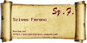 Szives Ferenc névjegykártya